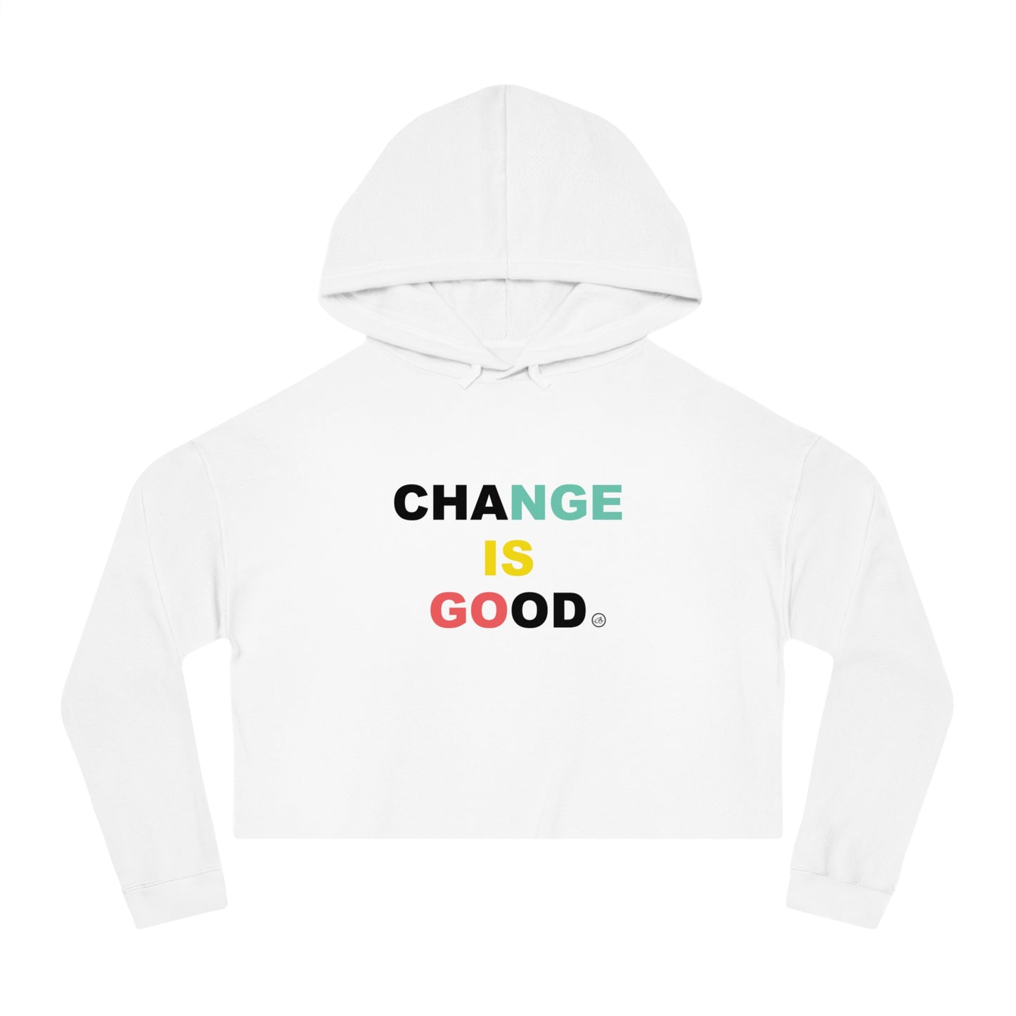 Change is Good Cropped White Hoodie