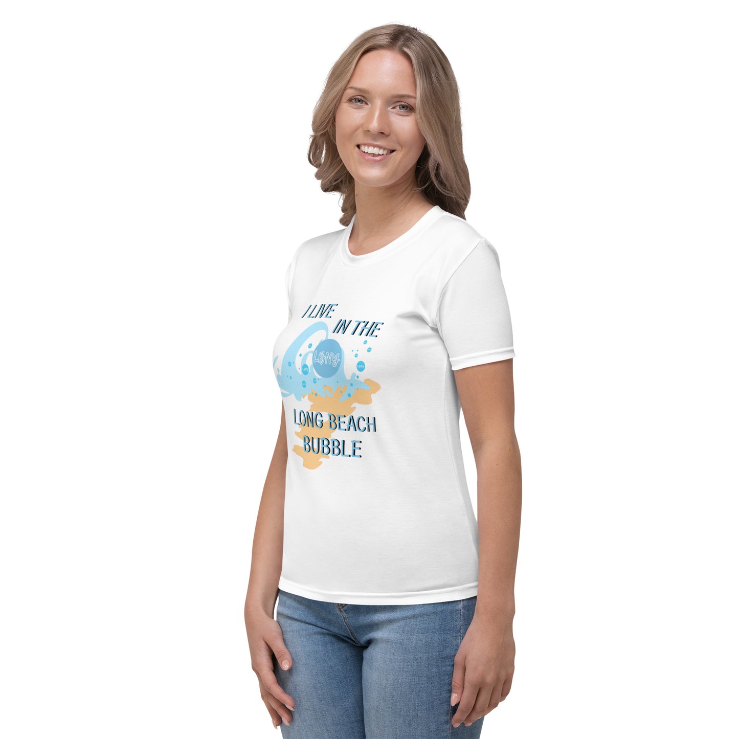 I Live in the Long Beach Bubble Women's T-shirt