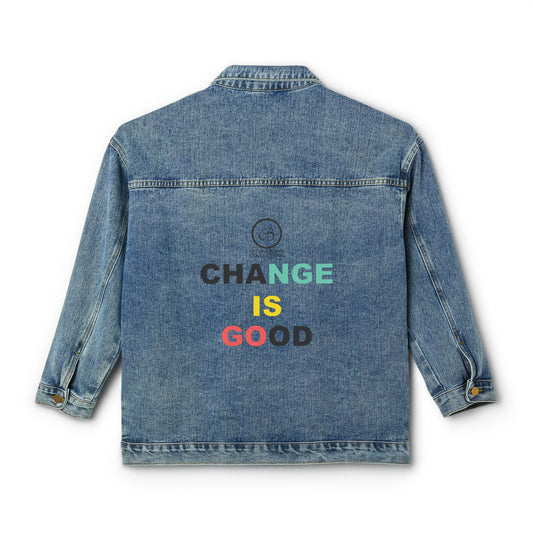 Denim Jacket — "Change Is Good" Embroidered Statement Jacket
