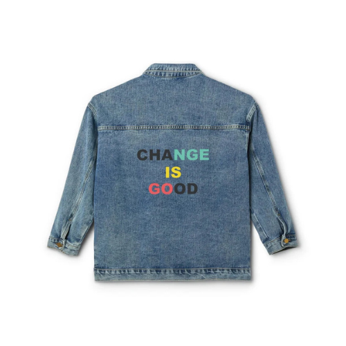 Denim Jacket — "Change Is Good" Embroidered Statement Jacket